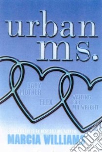 Urban MS libro in lingua di Williams Marcia