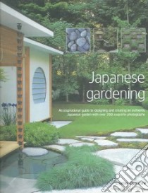 Japanese Gardening libro in lingua di Chesshire Charles