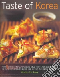 Taste of Korea libro in lingua di Song Young Jin