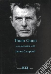 Thom Gunn libro in lingua di Campbell James