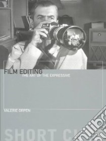 Film Editing libro in lingua di Orpen Valerie