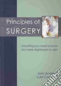 Principles of Surgery libro in lingua di Andrews Sam, Cascarini Luke