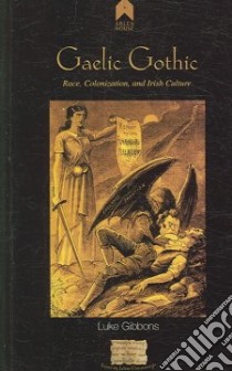 Gaelic Gothic libro in lingua di Gibbons Luke