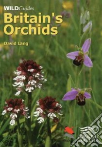 Britain's Orchids libro in lingua di Lang David