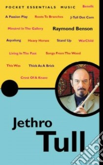 Jethro Tull libro in lingua di Raymond Benson