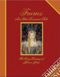 Faeries and Other Fantastical Folk libro in lingua di Gadd Maxine (ART), Grant John