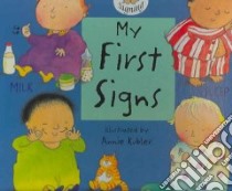 My First Signs libro in lingua di Kubler Annie