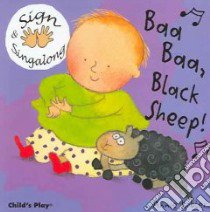 Baa Baa Black Sheep! libro in lingua di Kubler Annie