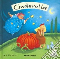 Cinderella libro in lingua di Stockham Jess, Stockham Jess (ILT)