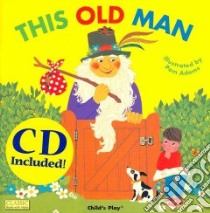 This Old Man libro in lingua di Adams Pam (ILT)