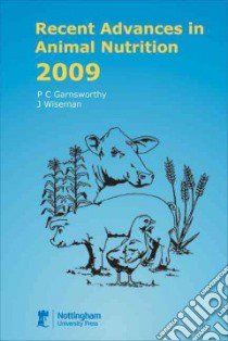 Recent Advances in Animal Nutrition 2009 libro in lingua di Garnsworthy P. C. Ph.D. (EDT), Wiseman J. (EDT)