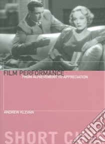 Film Performance libro in lingua di Klevan Andrew