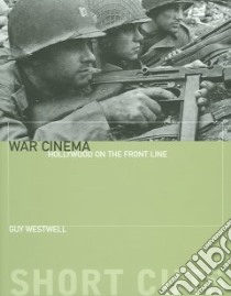 War Cinema libro in lingua di Westwell Guy