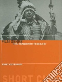 Film Genre libro in lingua di Grant Barry Keith