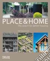 Place & Home libro in lingua di Stewart Peter (CON), Melvin Jeremy (CON), Mullin Stephen (CON)