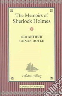 Memoirs of Sherlock Holmes libro in lingua di Doyle Arthur Conan Sir
