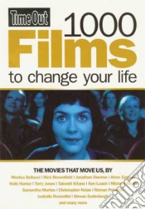 Time Out 1000 Films to Change Your Life libro in lingua di Not Available (NA)