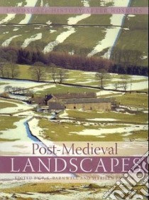 Post-Medieval Landscapes libro in lingua di Barnwell P. S. (EDT), Palmer Marilyn (EDT), Dyer Christopher (EDT)