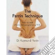Perrin Technique libro in lingua di Raymond Perrin