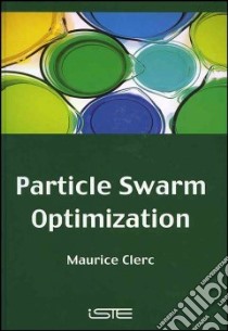 Particle Swarm Optimization libro in lingua di Clerc Maurice