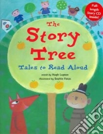 The Story Tree libro in lingua di Lupton Hugh, Fatus Sophie (ILT)
