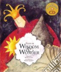 Tales of Wisdom & Wonder libro in lingua di Lupton Hugh, Sharkey Niamh (ILT)
