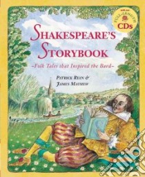 Shakepeare's Storybook libro in lingua di Ryan Patrick, Mayhew James (ILT)