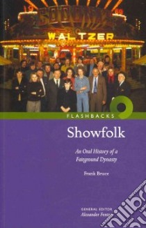 Showfolk libro in lingua di Bruce Frank, Fenton Alexander (EDT)