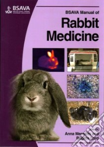 Bsava Manual of Rabbit Medicine libro in lingua di Meredith Anna Ph.D. (EDT), Lord Brigitte (EDT)