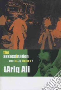 Assassination libro in lingua di Tariq Ali