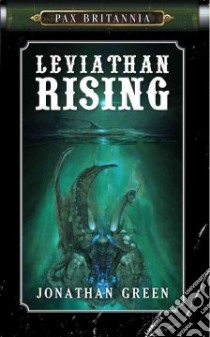 Leviathan Rising libro in lingua di Green Jonathan