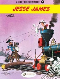 A Lucky Luke Adventure 4 libro in lingua di Morris, Goscinny Rene
