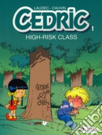 Cedric 1 libro in lingua di Cauvin Raoul