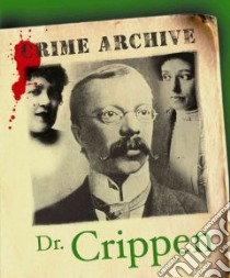 Dr. Crippen libro in lingua di Watson Katherine