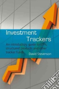 Investment Trackers libro in lingua di Stevenson David