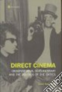 Direct Cinema libro in lingua di Saunders Dave