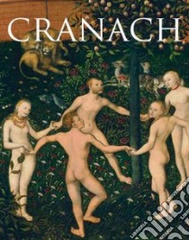 Cranach libro in lingua di Brinkmann Bodo (EDT)