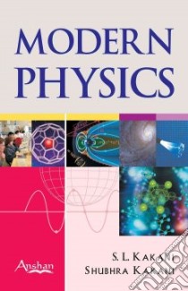 Modern Physics libro in lingua di Kakani Shubhra