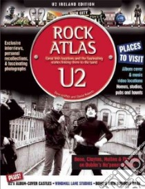 U2 Locations libro in lingua di Griffith Dave