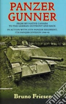 Panzer Gunner libro in lingua di Friesen Bruno