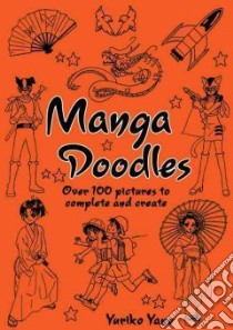 Manga Doodles libro in lingua di Yano Yuriko (ILT)