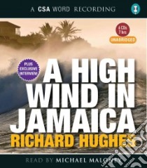 A High Wind in Jamaica (CD Audiobook) libro in lingua di Hughes Richard, Maloney Michael (NRT)