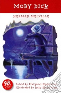 Moby Dick libro in lingua di Melville Herman, Elphinstone Margaret (RTL), Elphinstone Katy (ILT)