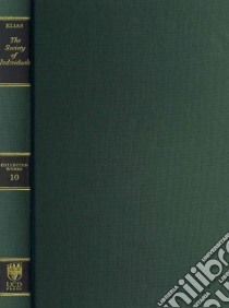 The Society of Individuals libro in lingua di Elias Norbert, Jephcott Edmund (TRN), Schroter Michael (EDT)