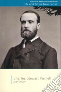 Charles Stewart Parnell libro in lingua di O'Day Alan
