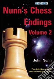 Nunn's Chess Endings libro in lingua di Nunn John