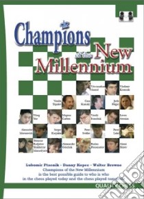 Champions of the New Millennium libro in lingua di Ftacnik Lubomir, Kopec Danny, Browne Walter