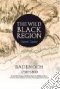 The Wild Black Region libro in lingua di Taylor David