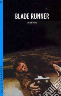 Blade Runner libro in lingua di Hills Matt