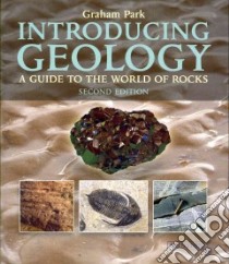 Introducing Geology libro in lingua di Park Graham